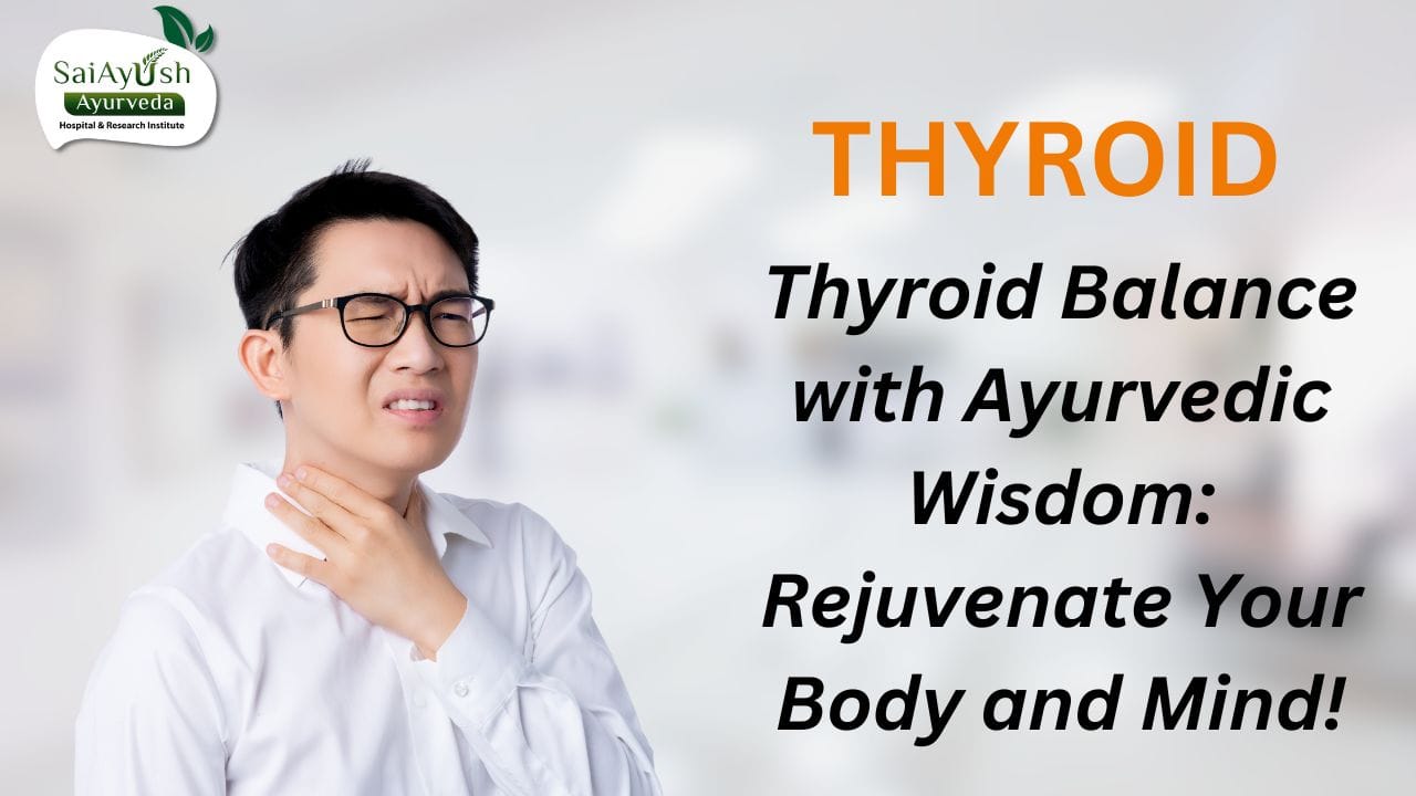 AYURVEDIC TREATMENT FOR THYROID