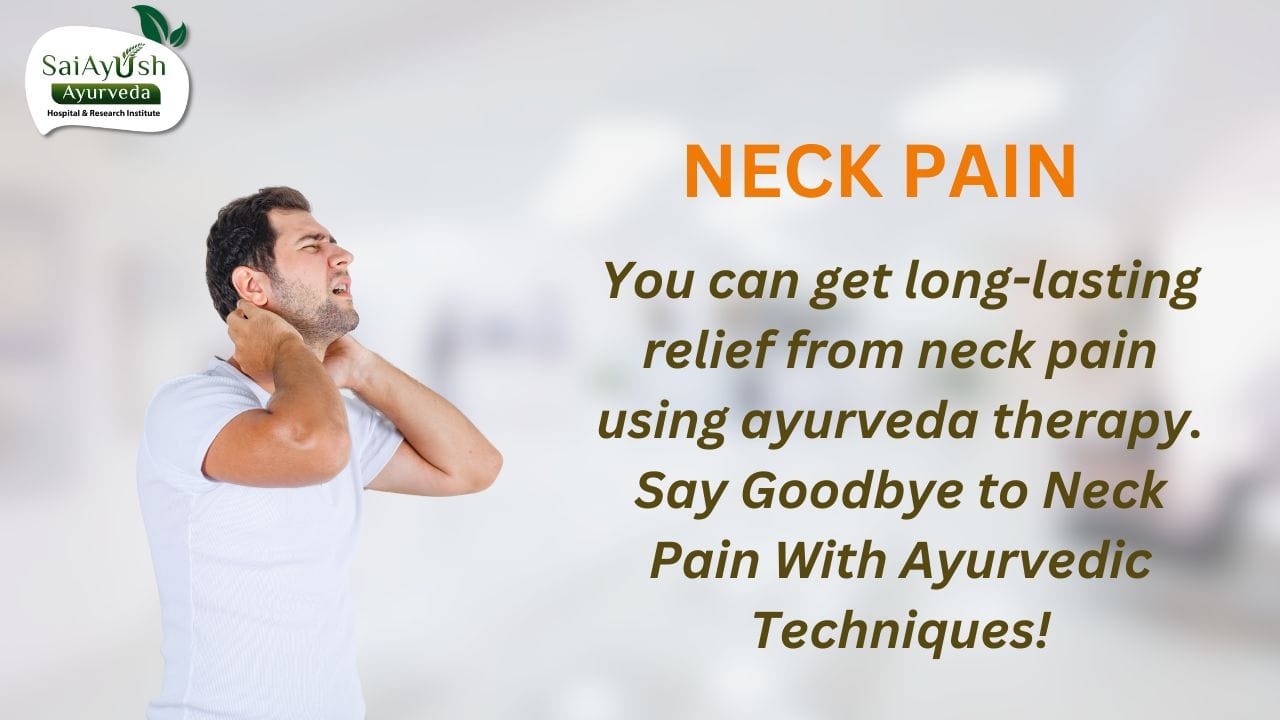Ayurvedic Treatment For Neck Pain