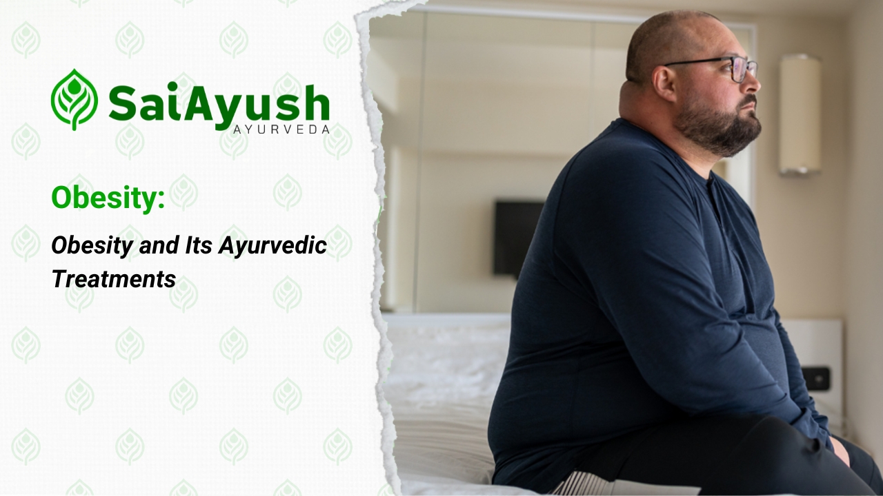 Obesity and Its Ayurvedic Treatments