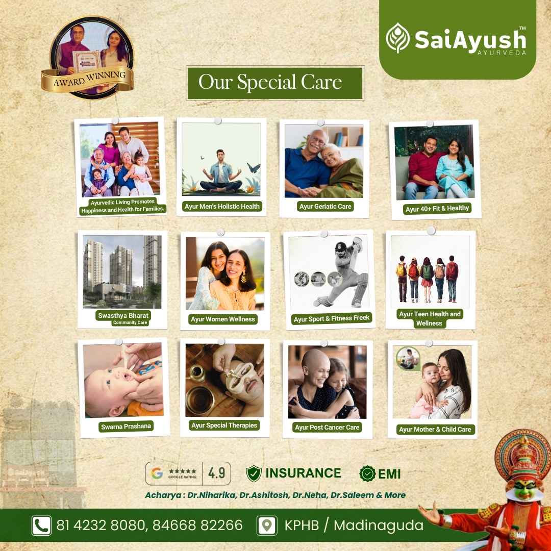 Our Special Ayurvedic Care for Every Stage of Life | Sai Ayush Ayurveda Hospital Hyderabad