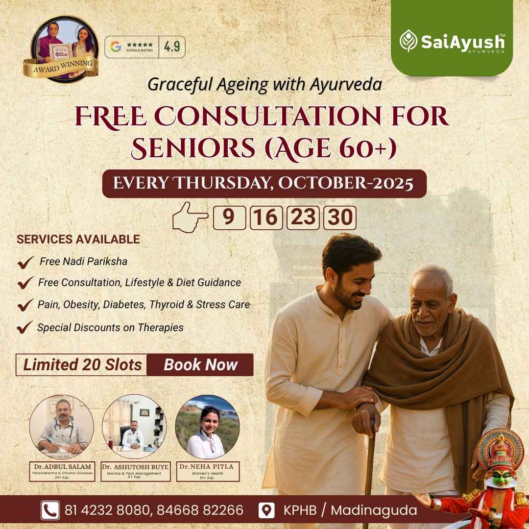 Free Ayurvedic Consultation for Seniors in Hyderabad | Sai Ayush Ayurveda Hospital
